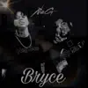 NSG.Zoebaby - Bryce (feat. NSG.Rich1k) - Single